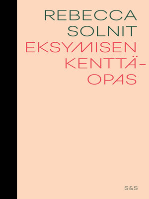 cover image of Eksymisen kenttäopas
